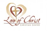 Love of Christ Christian Center